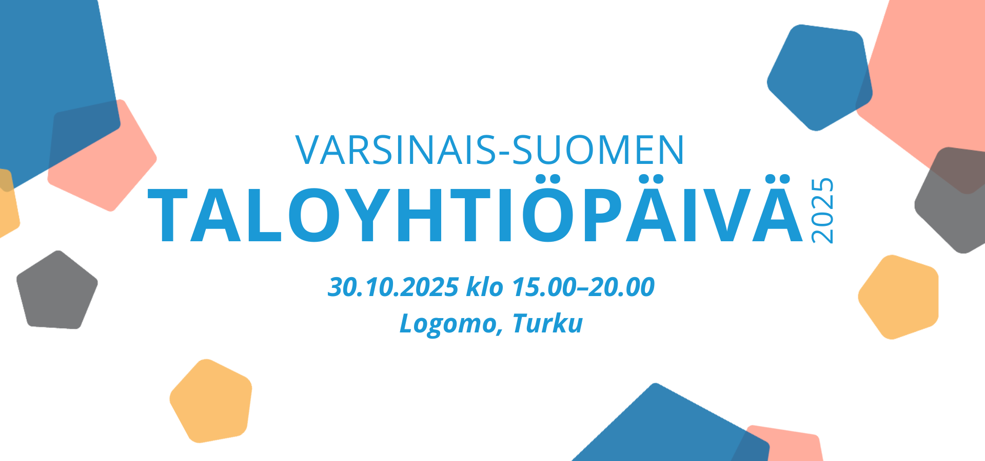 Monipuolista oppia tarjolla Varsinais-Suomen Taloyhtiöpäivässä 30.10.2025